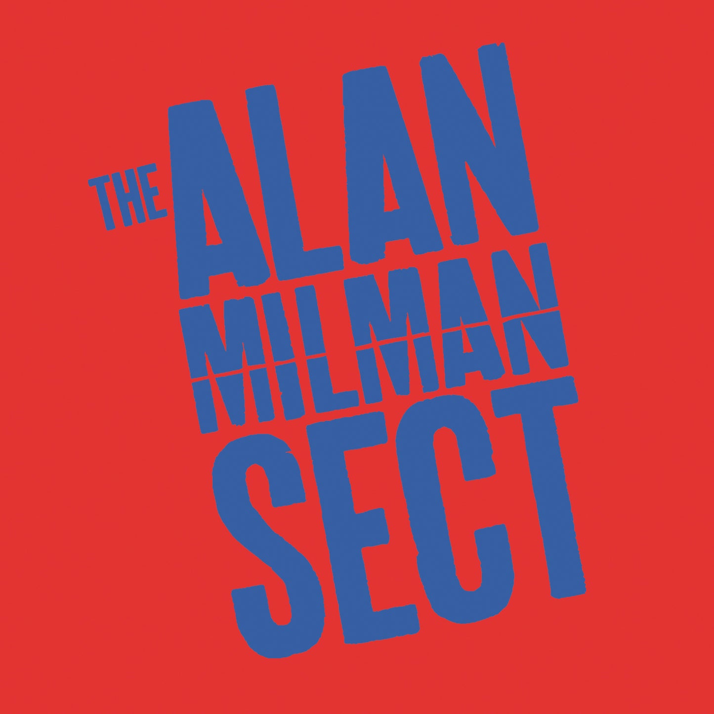 Alan Milman Sect 2024 12" EP